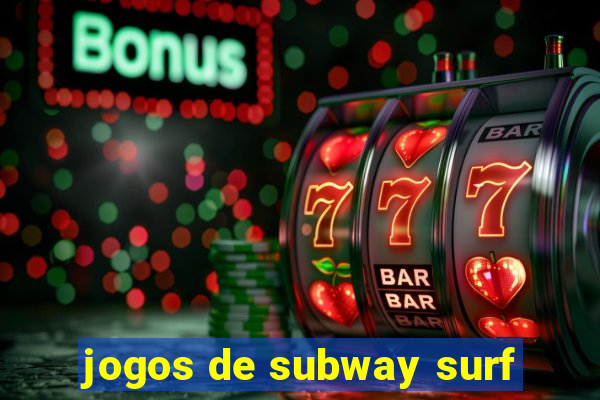 jogos de subway surf